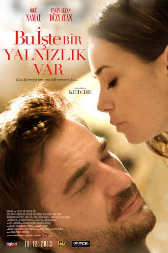 Poster for “Bu İşte Bir Yalnızlık Var”