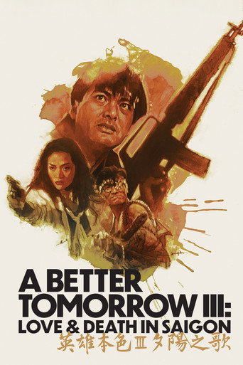 Poster for “A Better Tomorrow III: Love and Death in Saigon”