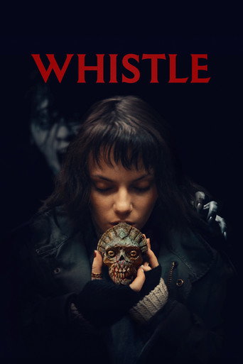 Poster for “Whistle”