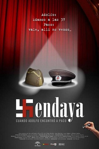 Постер фильма «Hendaya: cuando Adolfo encontró a Paco»
