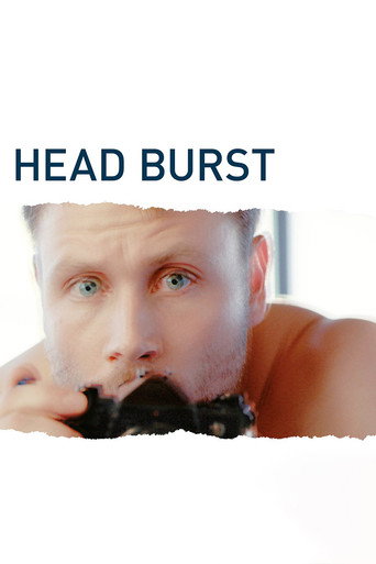 Poster for “Head Burst”