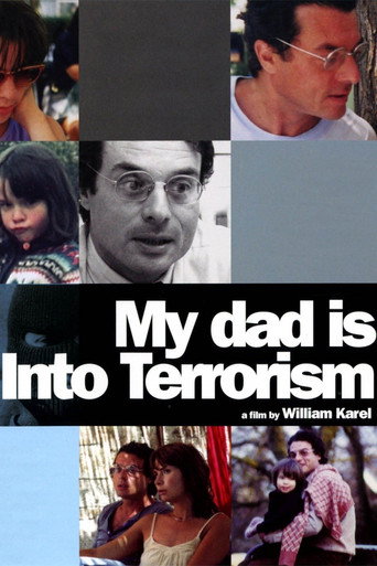Poster for “My Dad Is Into Terrorism”
