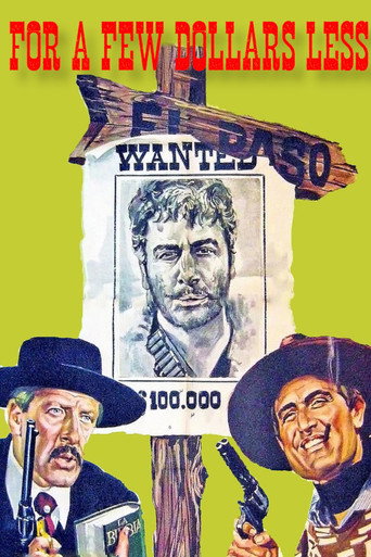 Poster for “For a Few Dollars Less”