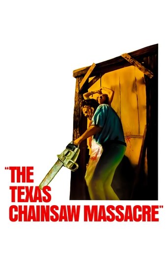 Poster for “The Texas Chain Saw Massacre”