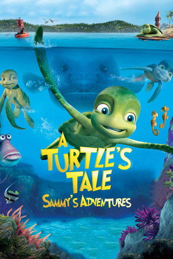 Poster for “A Turtle's Tale: Sammy's Adventures”