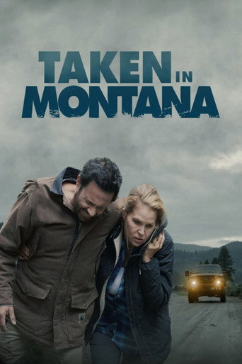 Poster for “Taken in Montana”