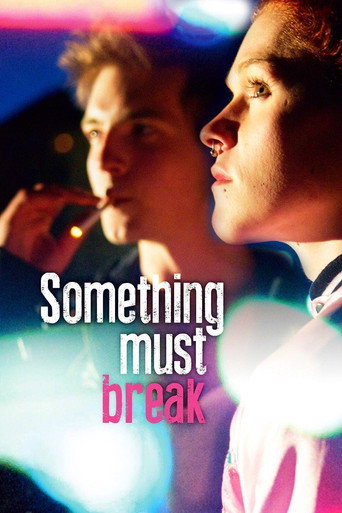 Poster for “Something Must Break”