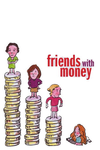 Poster for “Friends with Money”
