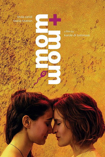Poster for “Mom + Mom”