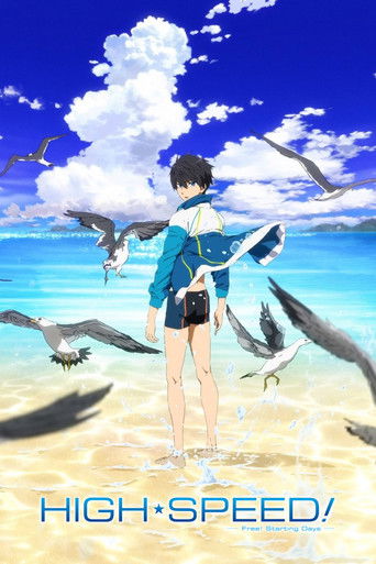 Poster for “High☆Speed!: Free! Starting Days”