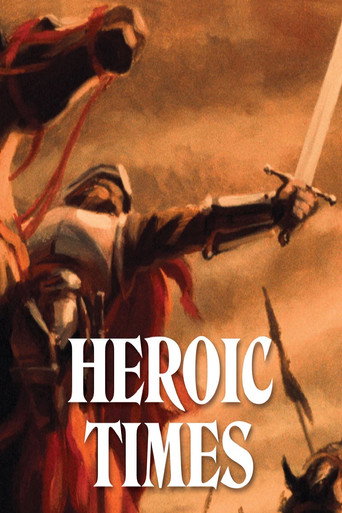 Poster for “Heroic Times”