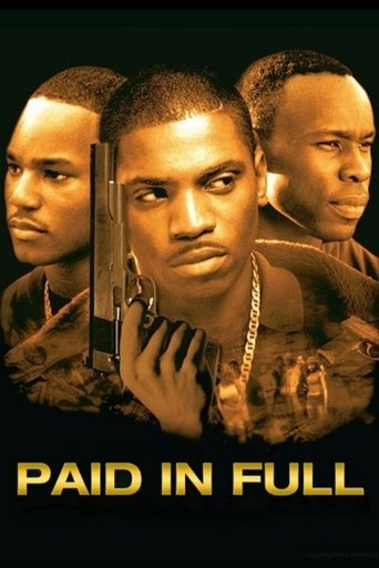 Poster for “Paid in Full”