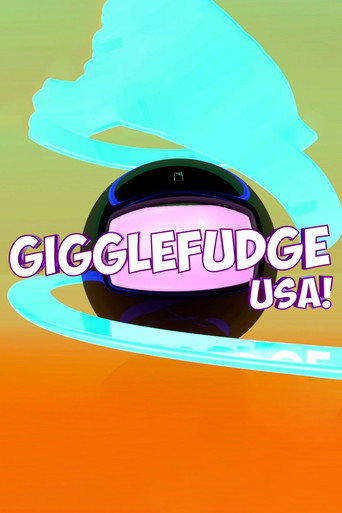 Poster for “Gigglefudge USA!”