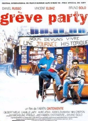 Постер фильма «Grève party»