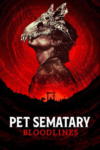 Poster for “Pet Sematary: Bloodlines”