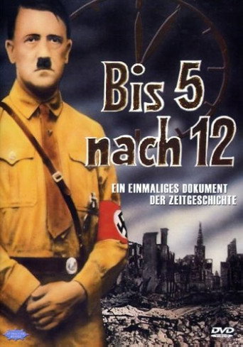 Постер фильма «Adolf Hitler - Ein Volk, ein Reich, ein Führer: Dokumente der Zeitgeschichte»