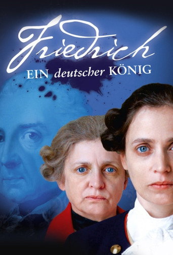 Постер фильма «Friedrich - Ein deutscher König»