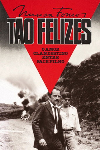 Постер фильма «Nunca Fomos Tão Felizes»