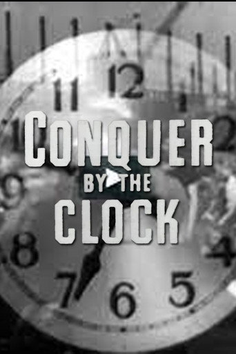 Постер фильма «Conquer by the Clock»