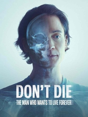 Poster for “Don't Die: The Man Who Wants to Live Forever”