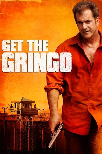 Poster for “Get the Gringo”
