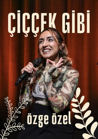 Poster for “Çiççek Gibi”