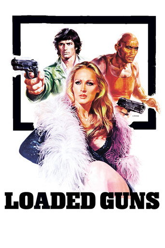 Poster for “Loaded Guns”