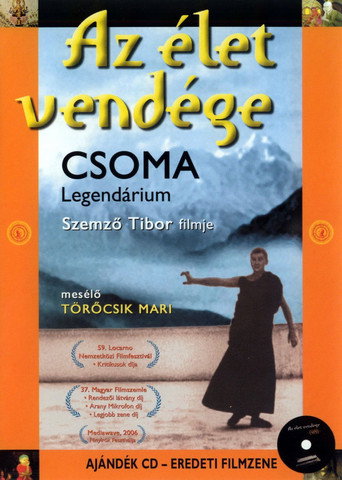 Постер фильма «Az élet vendége: Csoma-legendárium»