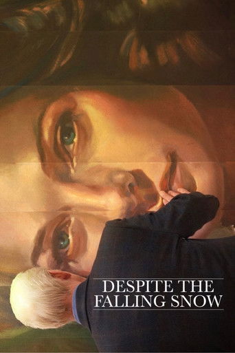 Poster for “Despite the Falling Snow”