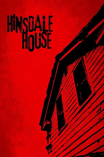 Poster for “Hinsdale House”