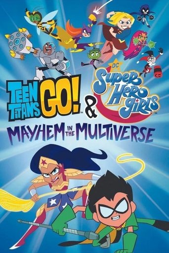 Poster for “Teen Titans Go! & DC Super Hero Girls: Mayhem in the Multiverse”