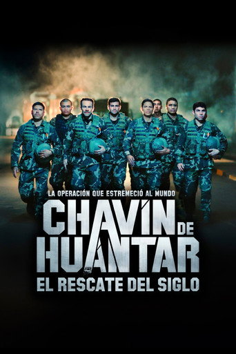 Постер фильма «Chavín de Huántar, el rescate del siglo»