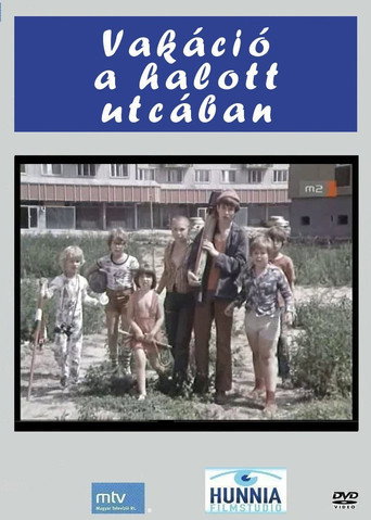 Постер фильма «Vakáció a halott utcában»