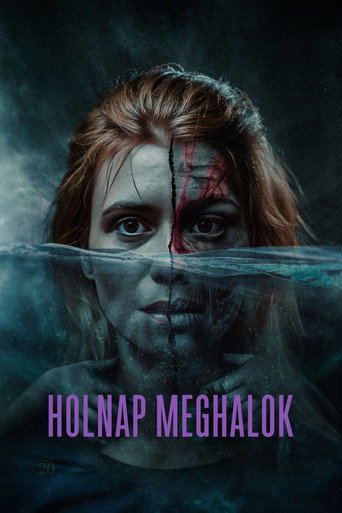 Постер фильма «Holnap meghalok»