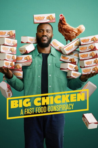 Poster for “Big Chicken: A Fast Food Conspiracy”