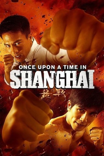 Poster for “Once Upon a Time in Shanghai”