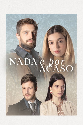 Постер фильма «Nada é por Acaso»