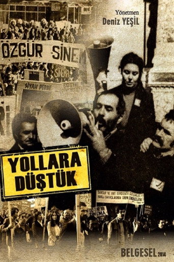 Постер фильма «Yollara Düştük»