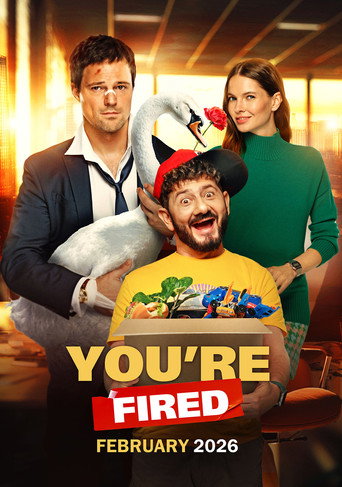 Poster for “You're Fired”