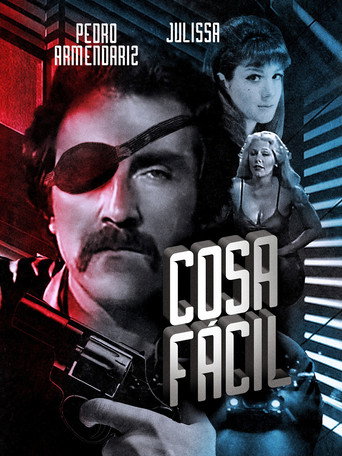 Poster for “Cosa fácil”