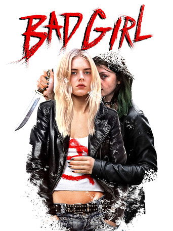 Poster for “Bad Girl”