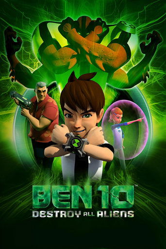 Poster for “Ben 10: Destroy All Aliens”