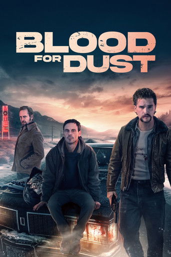 Poster for “Blood for Dust”