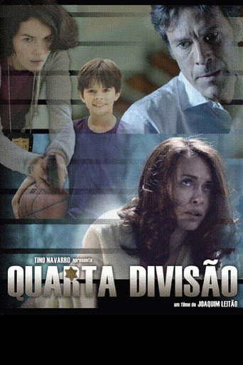 Постер фильма «Quarta Divisão»