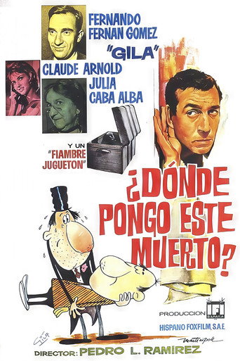 Постер фильма «¿Dónde pongo este muerto?»