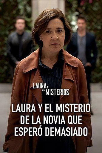 Постер фильма «Laura y el misterio de la novia que esperó demasiado»