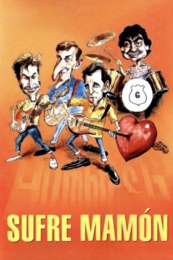Poster for “¡Sufre, mamón!”