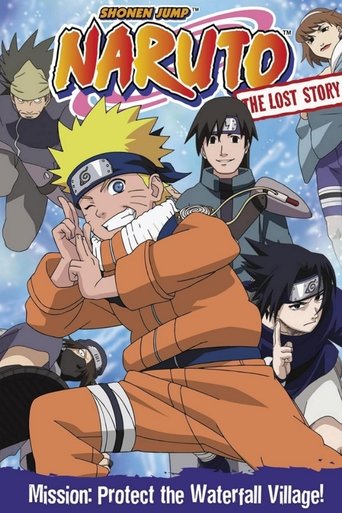 Poster for “Naruto: The Lost Story - Mission: Protect the Waterfall Village!”