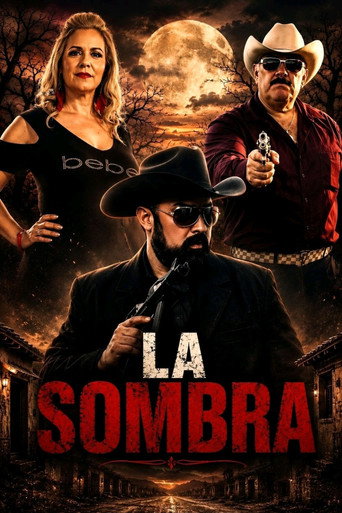 Постер фильма «La Sombra»