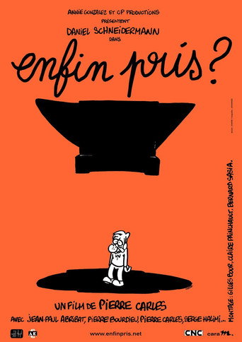 Poster for “Enfin pris ?”